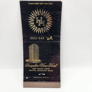 Vintage Matchbook Hampshire House Hotel 1000 Grant Street Denver Colorado Memora